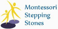 Montessori Stepping Stones